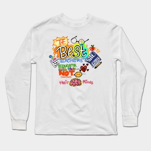 appreciate teachers! 🍎 Long Sleeve T-Shirt